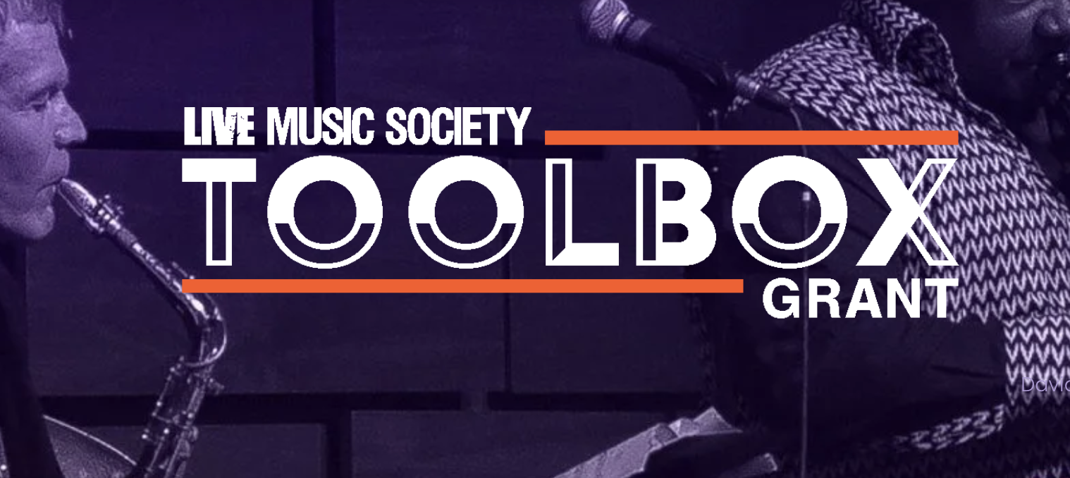 Live Music Society 2025 Toolbox Grant