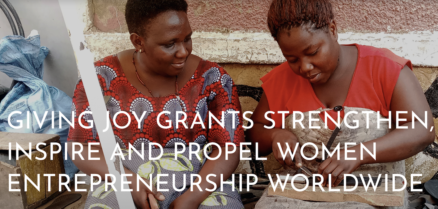 Giving Joy Grant for Women Entrepreneurs