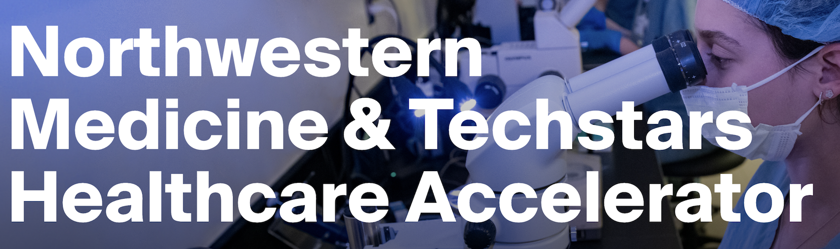 Northwestern Medicine & Techstars Healthcare Accelerator
