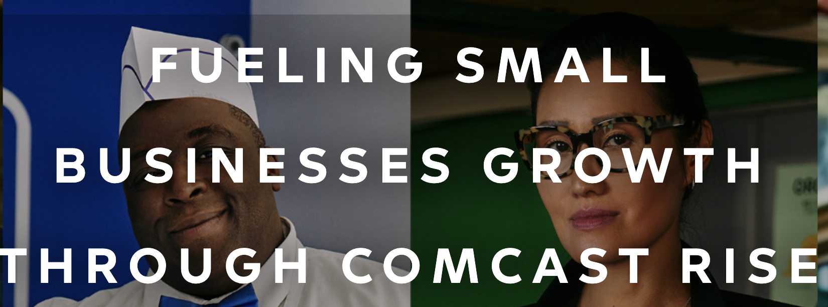 Comcast RISE Small Business Grant Program